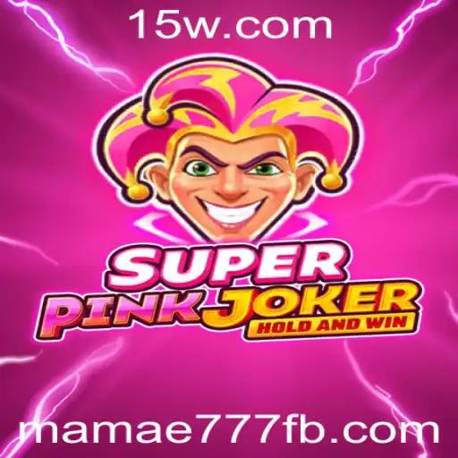 Descubra SuperPinkJoker: O Novo Jogo que Está Conquistando o Mundo com mamae777